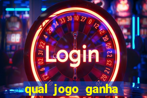 qual jogo ganha dinheiro de verdade sem depositar